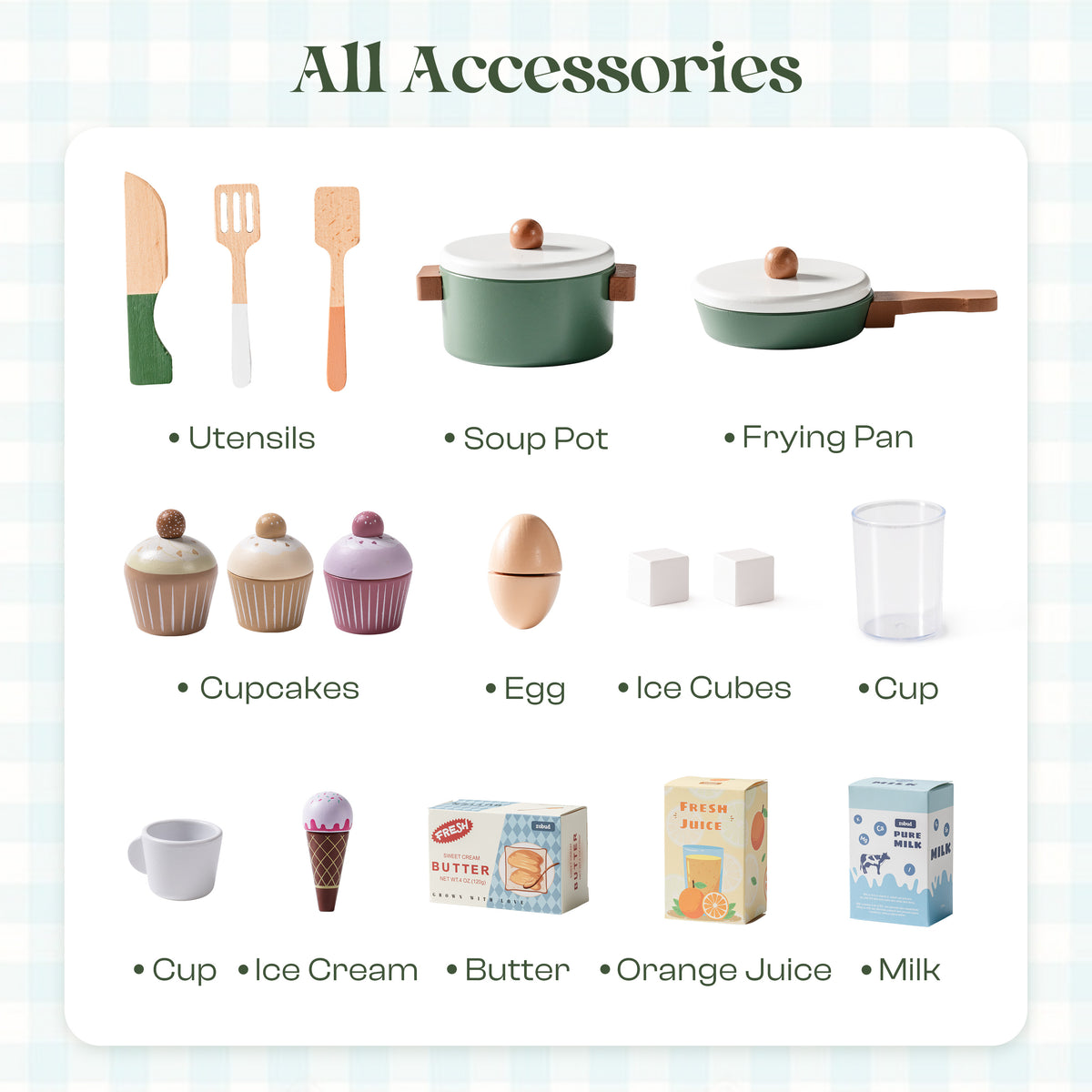ROBUD green play kitchen accessories flat-lay showing wooden utensils, soup pot, frying pan, cupcakes, egg, ice cubes, cup, ice cream, butter, orange juice, and milk