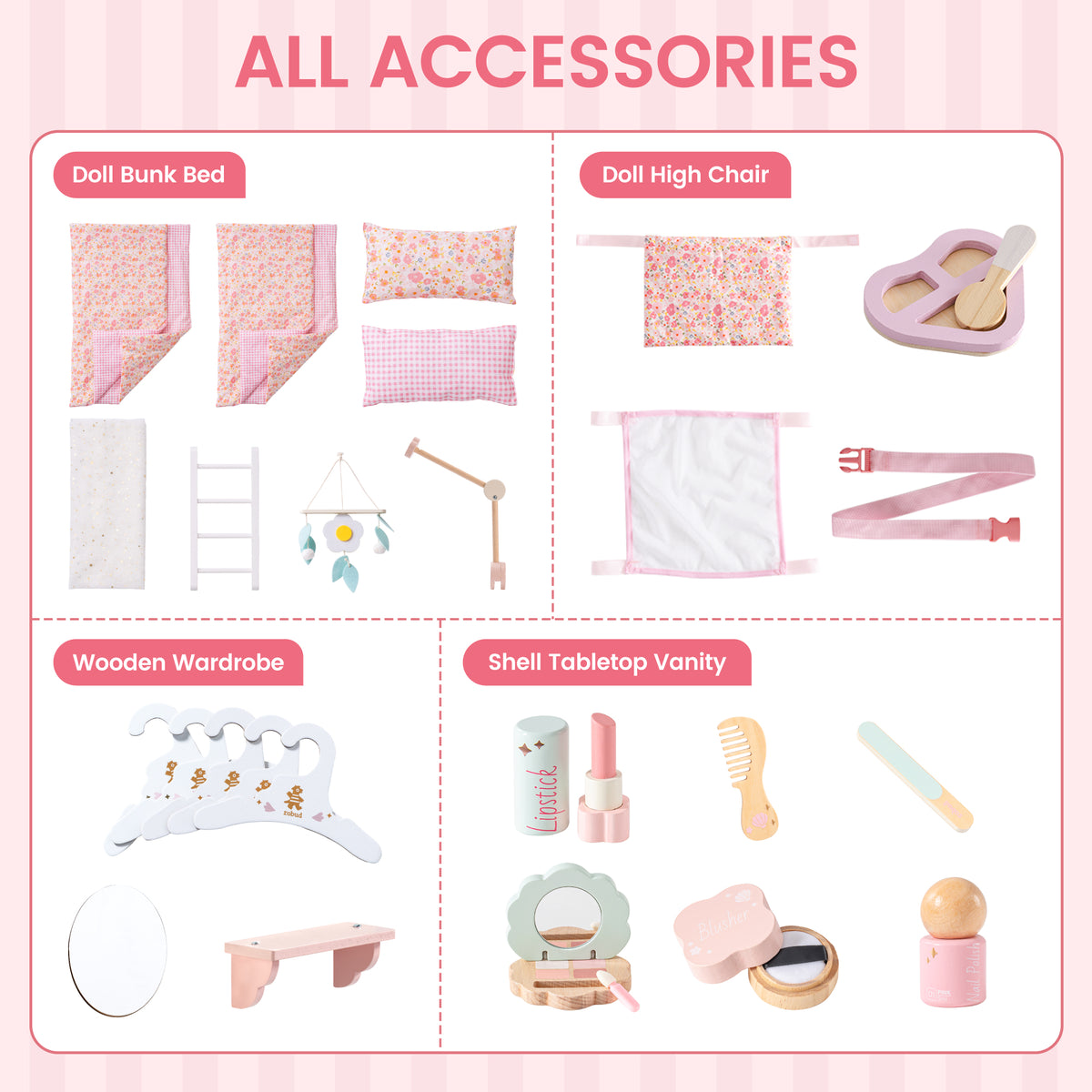 ROBUD Princess series accessories: bunk bed bedding, high chair cushion, wooden wardrobe, and shell vanity pieces.