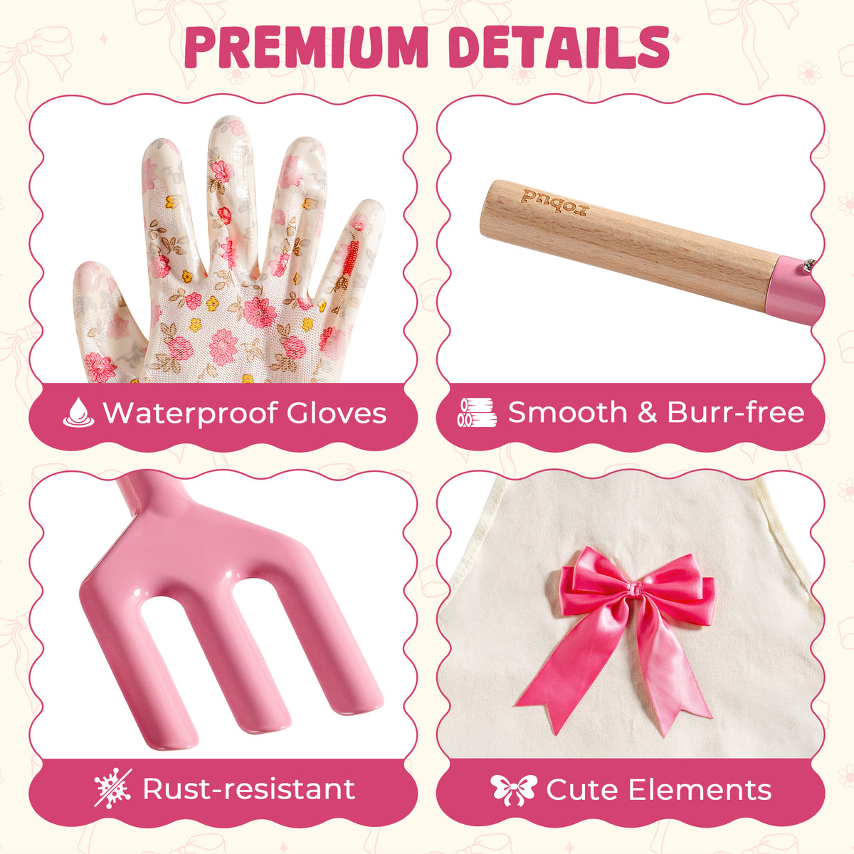 ROBUD Bow Gardening Set premium details highlighting waterproof gloves, smooth and burr-free tools, rust-resistant finish and cute bow elements